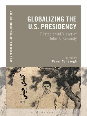 cover image of Globalizing the U.S. Presidency